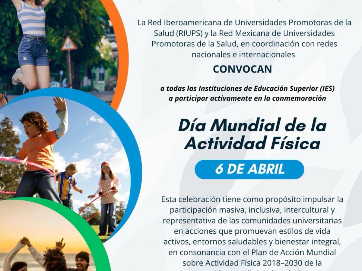 Mes de conmemoración del Día Mundial de la Actividad Física /6 de abril de&nbsp;2026